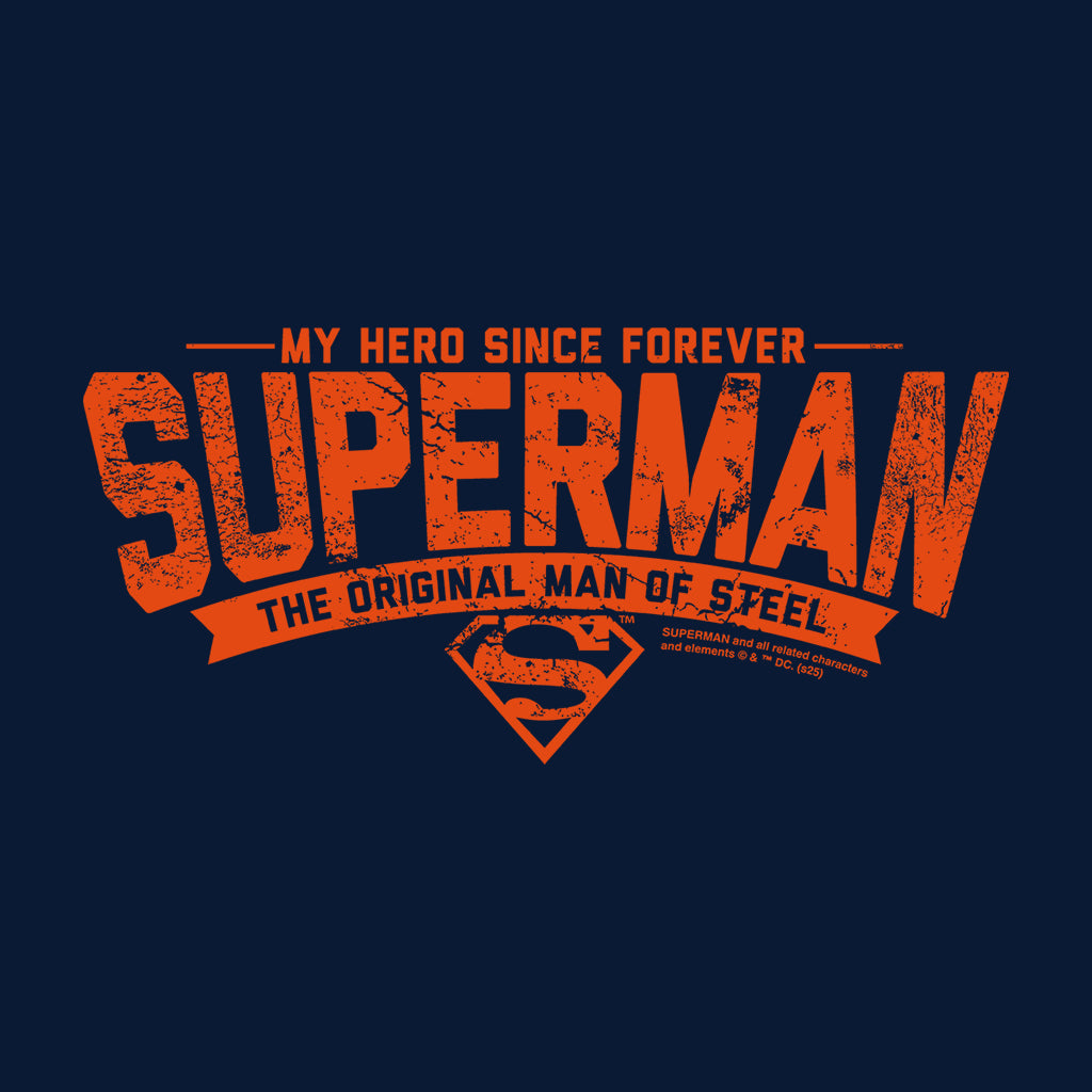 Superman My Hero Since Forever Men's T-Shirt product image 2