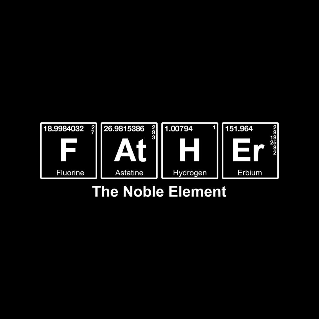 Father The Noble Element Chemical Symbols Men's T-Shirt product image 2