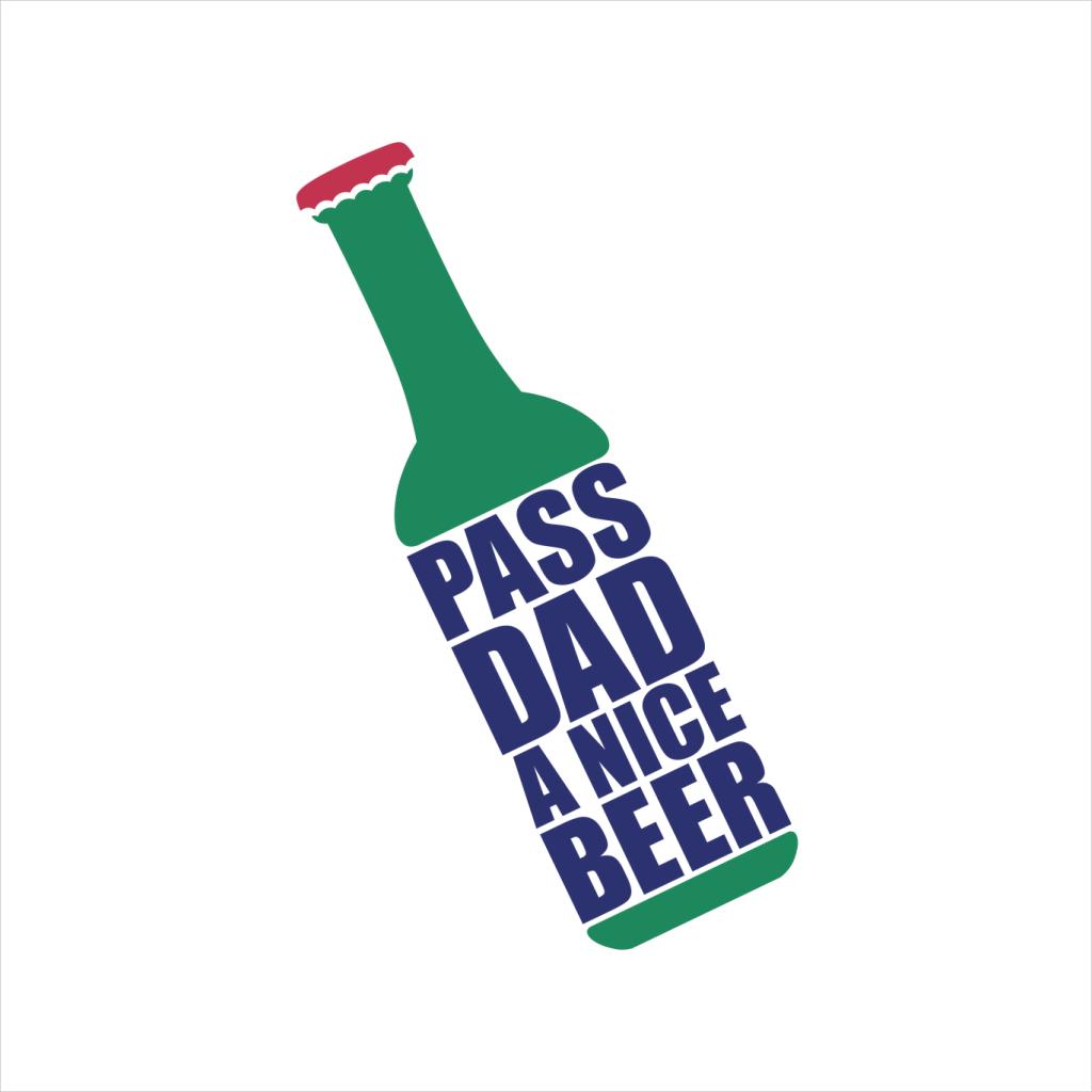 Pass Dad A Nice Beer Fathers Day Men's T-Shirt product image 2