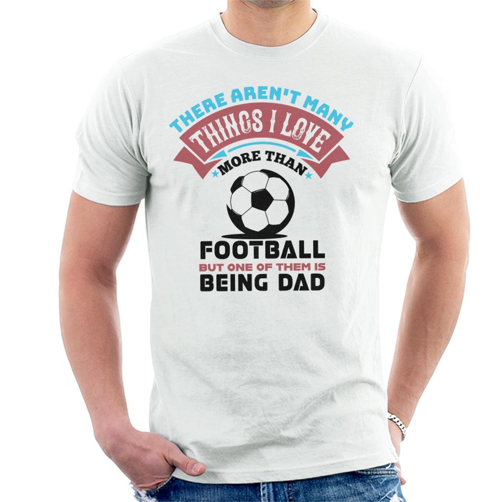 Football And Being A Dad Fathers Day Men's T-Shirt product image 1
