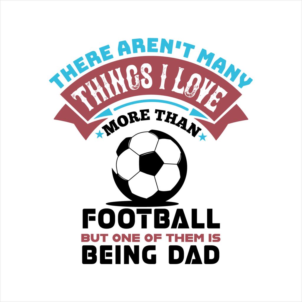 Football And Being A Dad Fathers Day Men's T-Shirt product image 2