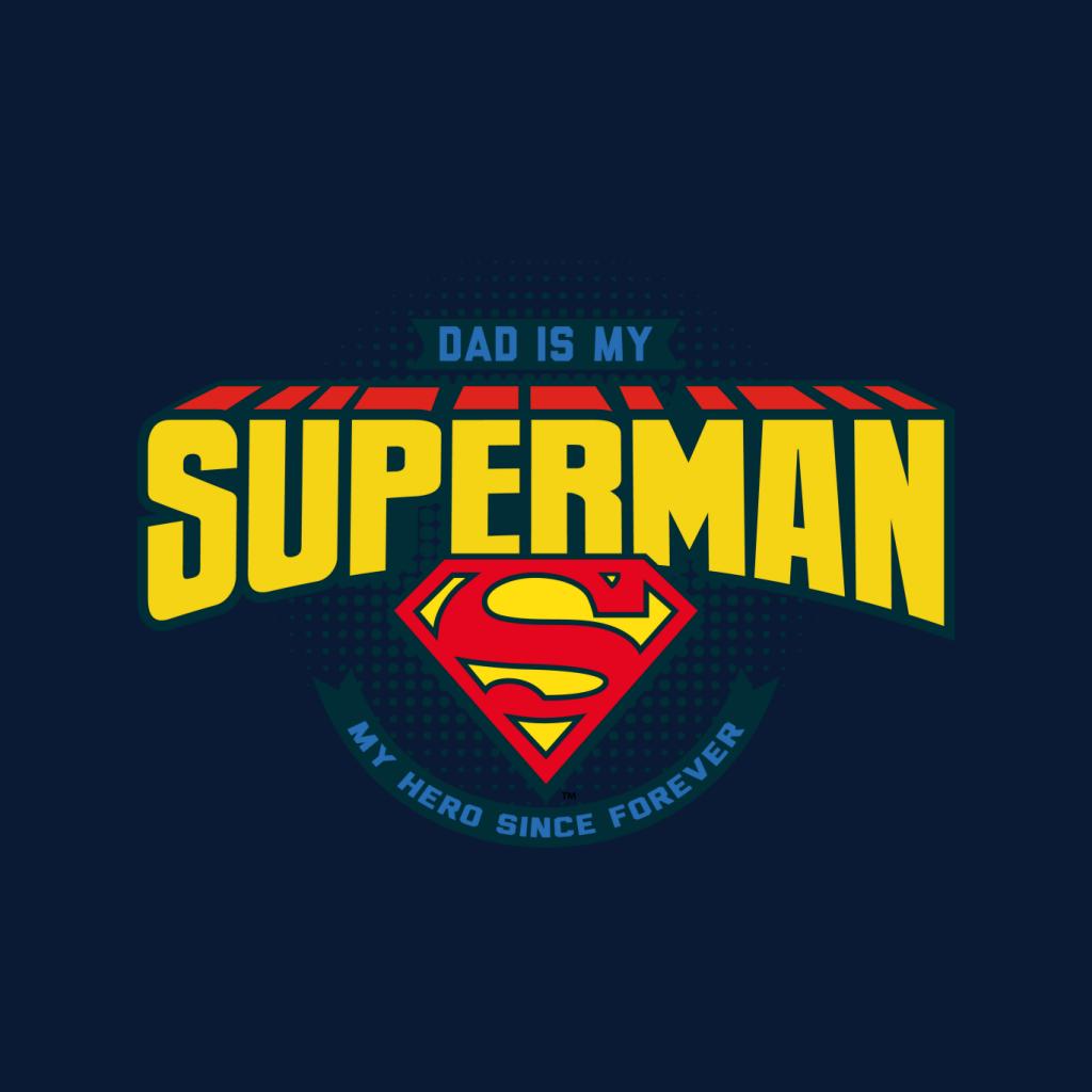 Superman Fathers Day Dad Is My Hero Since Forever Men's product image 2
