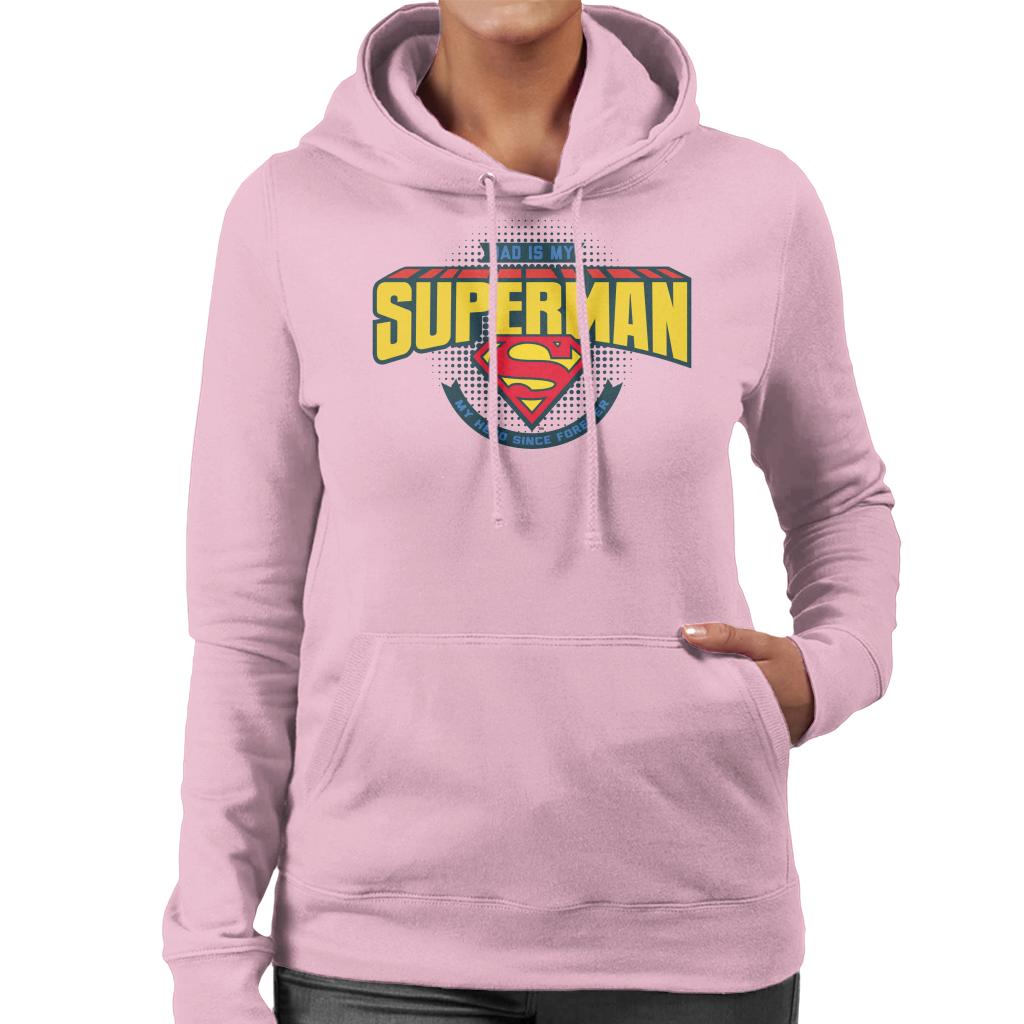 Superman Fathers Day Dad Is My Hero Since Forever Women's product image 6