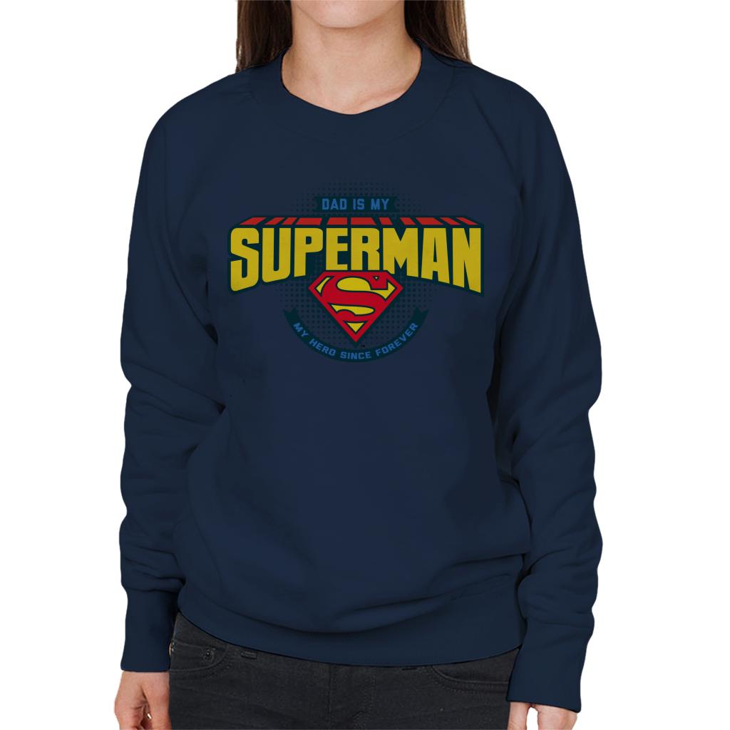 Superman Fathers Day Dad Is My Hero Since Forever Women's product image 1