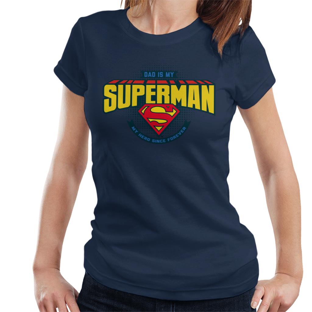 Superman Fathers Day Dad Is My Hero Since Forever Women's product image 1