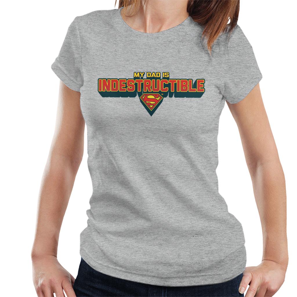 Superman My Dad Is Indestructible Fathers Day Women's product image 1